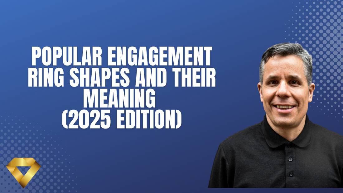 Popular Engagement Ring Shapes and Their Meaning (2025 Edition)