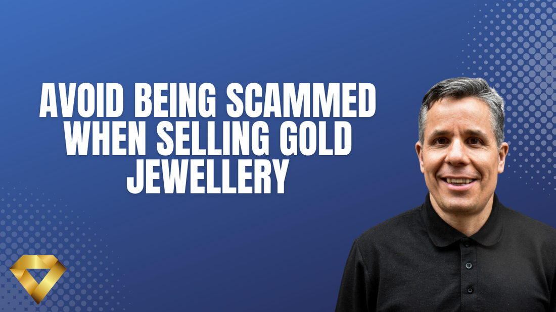 Avoid Being Scammed When Selling Gold Jewellery