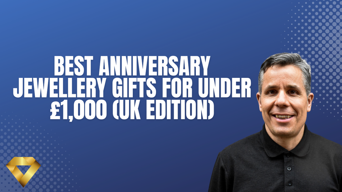 Best Anniversary Jewellery Gifts for Under £1,000 (UK Edition)