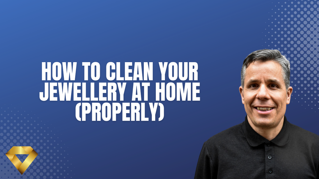 How to Clean Your Jewellery at Home (Properly)