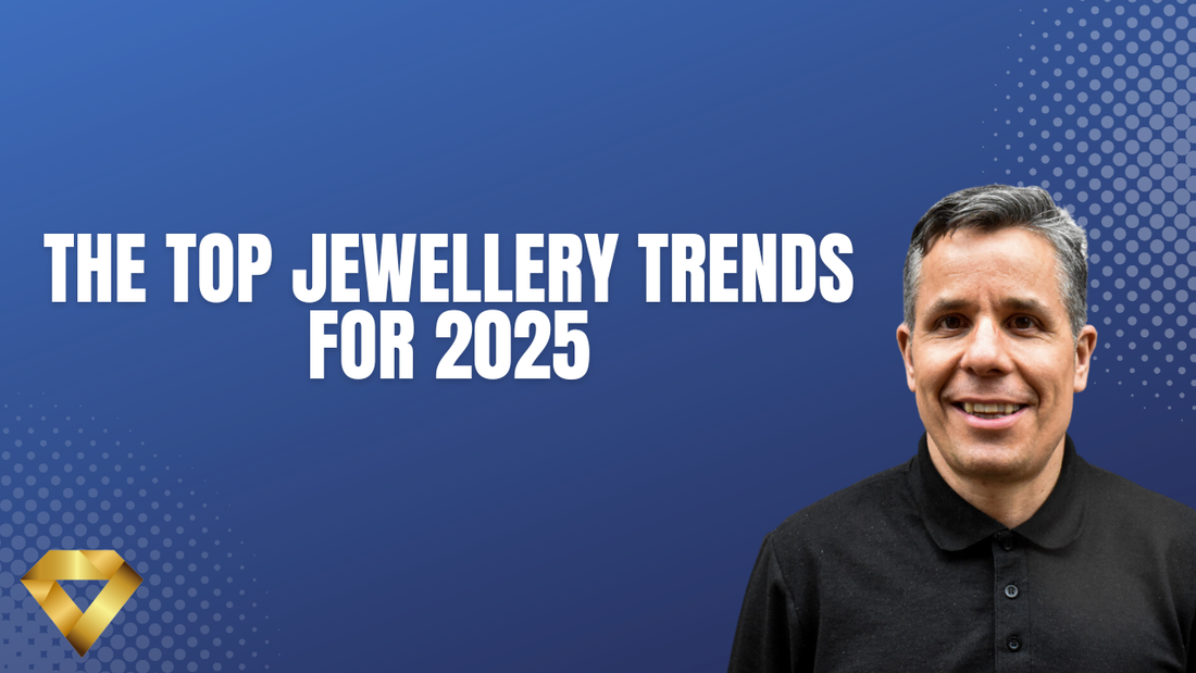 The Top Jewellery Trends for 2025