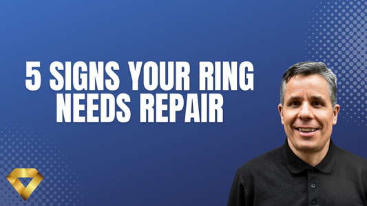 5 Signs Your Ring Needs Repair