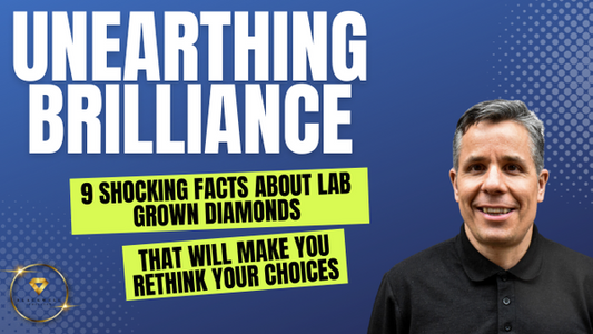 "Unearthing Brilliance: 9 Shocking Facts About Lab Grown Diamonds That Will Make You Rethink Your Choices"
